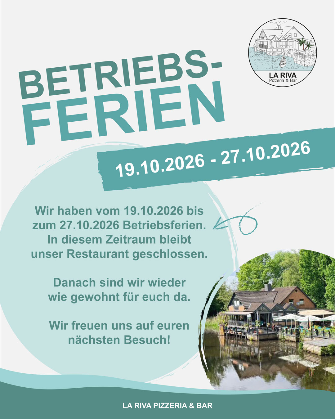 la-riva-betriebsferien-19-27-oktober-2026 Betriebsferien vom 19.10. bis 27.10.2026 – La Riva Pizzeria & Bar
